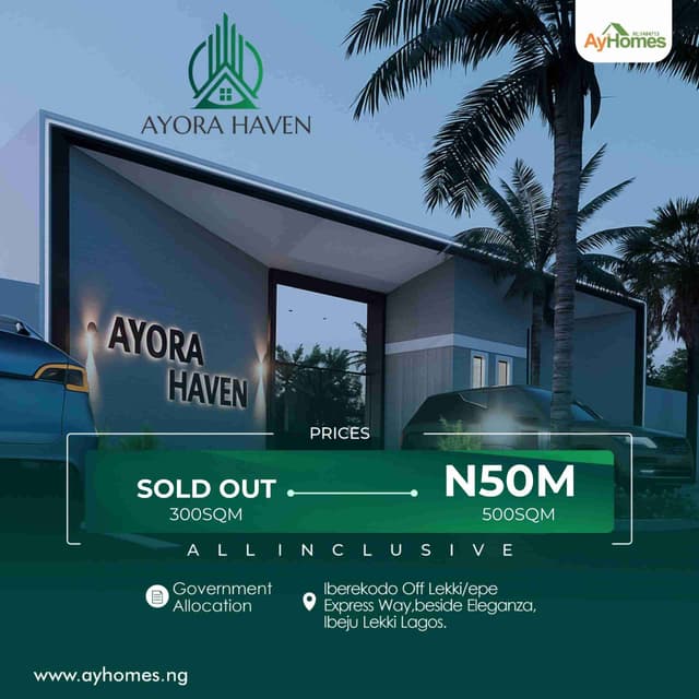AYORA HAVEN IBEROKODO, OFF LEKKI-EPE EXPRESSWAY BESIDE ELEGANZA, IBEJU LEKKI LAGOS
